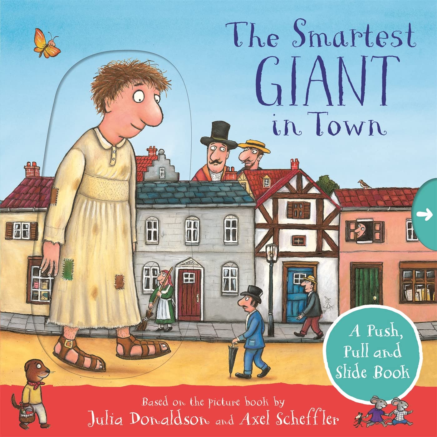 The Smartest Giant in Town board A Push, Pull and Slide Book