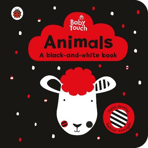 Baby Touch Animals A Black -and-White Book