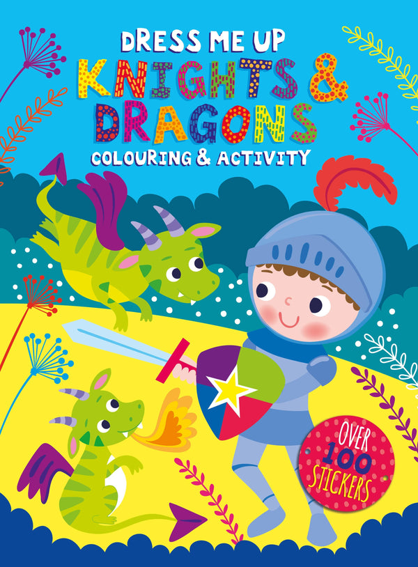 Dress Me Up Colouring and Activity Book - Knights & Dragons.
