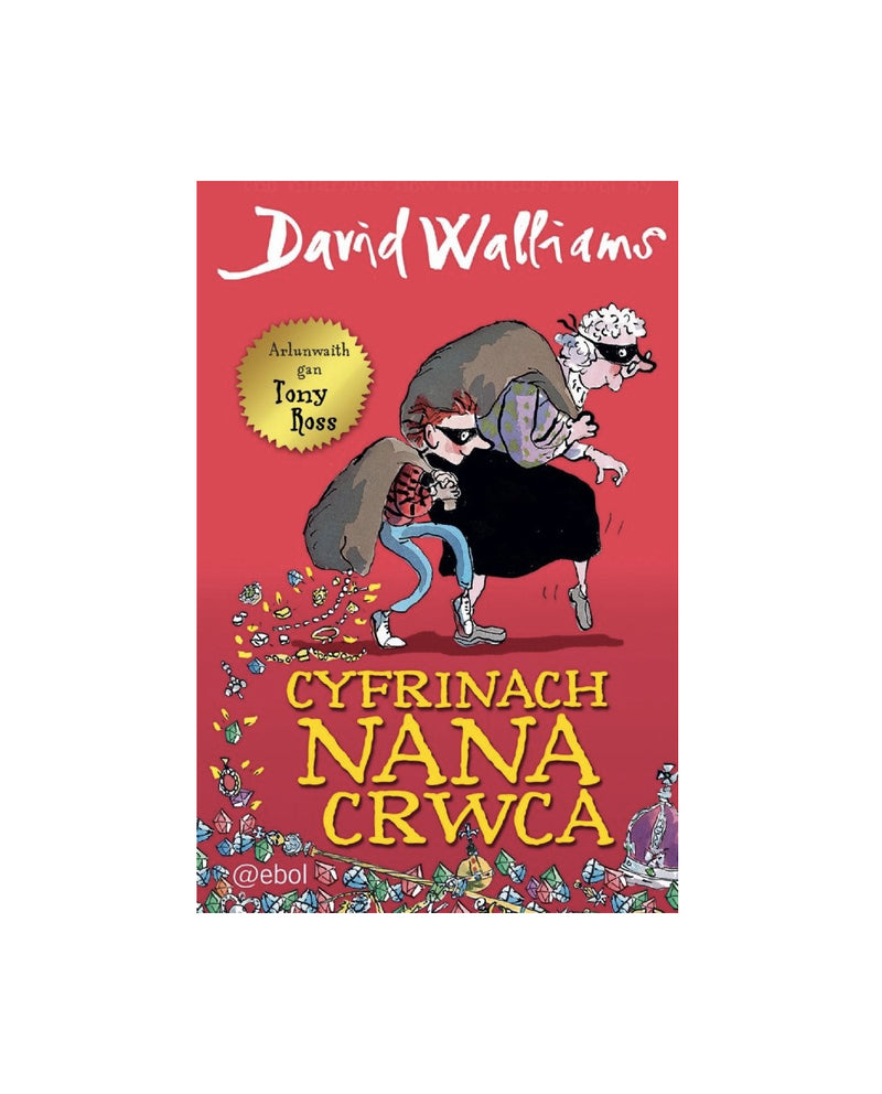 Cyfrinach Nana Crwca - Welsh edition of Gangsta Granny.
