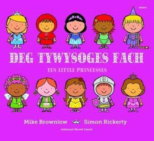 Deg Tywysoges Fach.