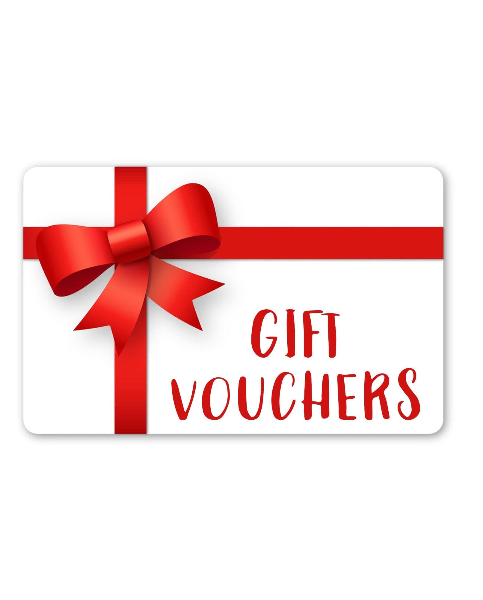 Gift Vouchers.