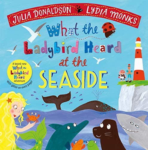 What the Ladybird Heard at the Seaside Board Book.