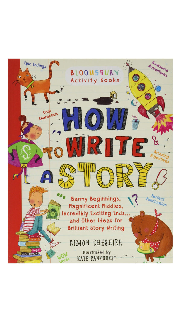 How to Write a Story.
