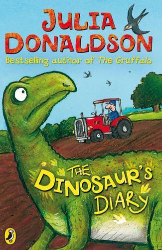 The Dinosaurs Diary by Julia Donaldson.