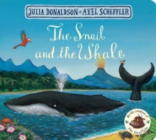 The Snail and the Whale Board Book.